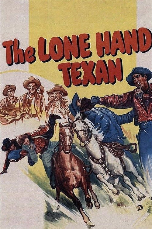 The Lone Hand Texan (1947) poster