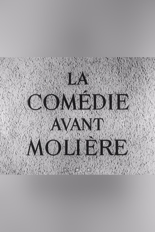 La Comédie avant Molière (1946) poster