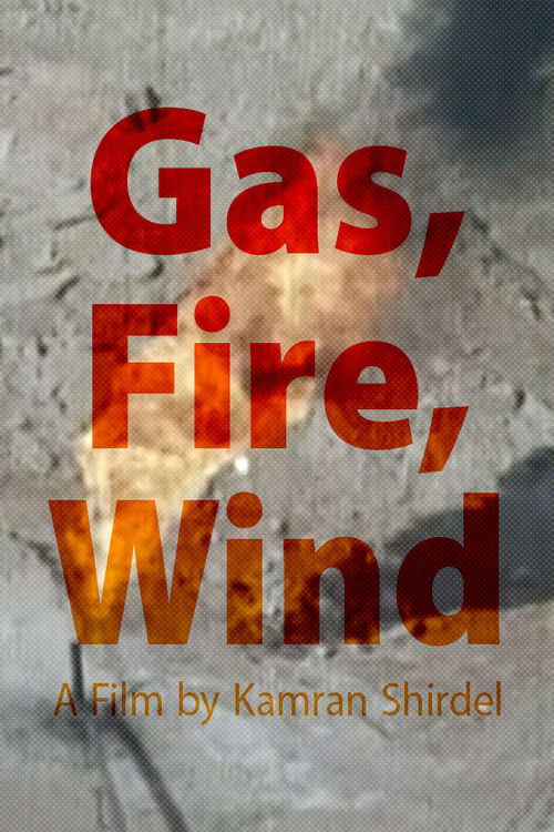 Gas, Fire, Wind (1986) poster