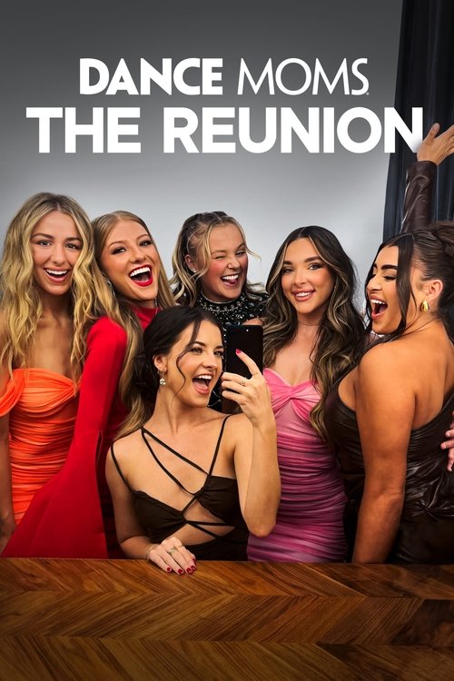Dance Moms: The Reunion (2024) poster