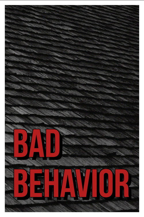 Bad Behavior (2021) poster