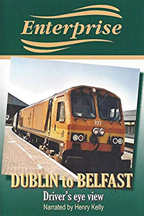 Enterprise - Dublin to Belfast (2006) poster