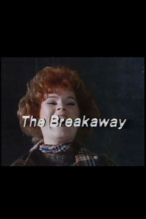 The Breakaway (1983) poster