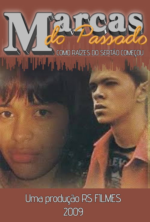 Marcas do Passado (2009) poster