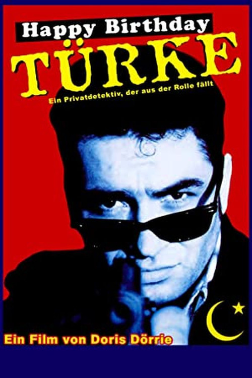 Happy Birthday, Türke! (1992) poster