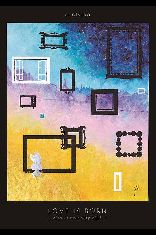 LOVE IS BORN ~20th Anniversary 2023~ (2024) poster