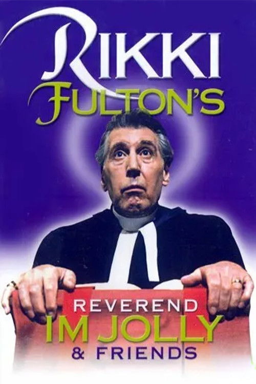 Rikki Fulton's Reverend IM Jolly And Friends (2004) poster