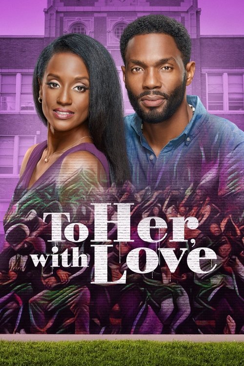 To Her, With Love (2022) poster