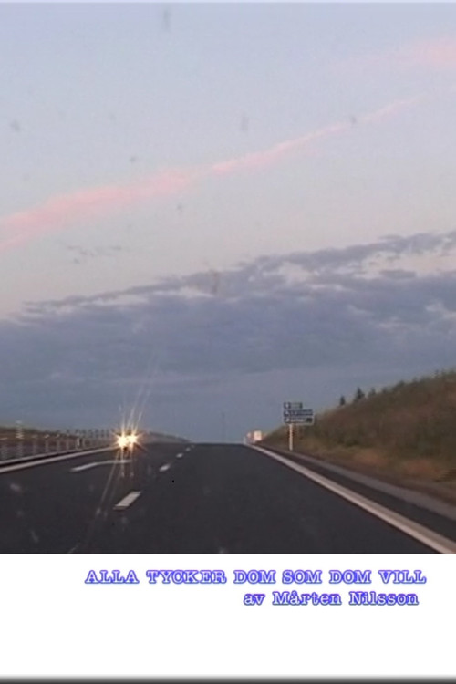 Alla tycker dom som dom vill (2002) poster