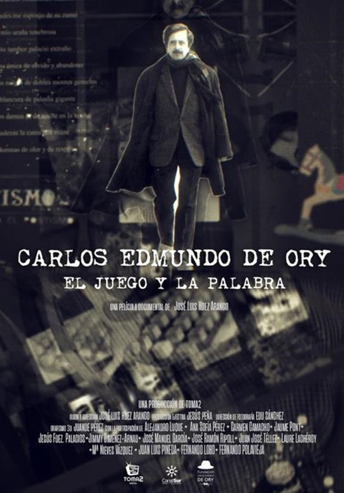 Carlos Edmundo de Ory, el juego y la palabra (2023) poster