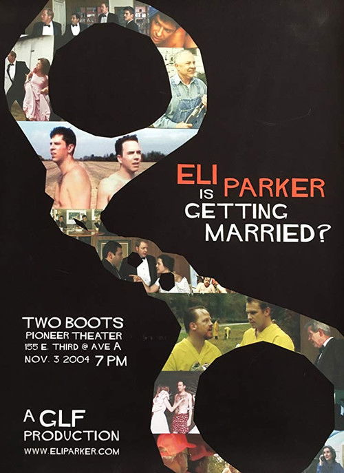 Eli Parker Is Getting Married? (2003) poster