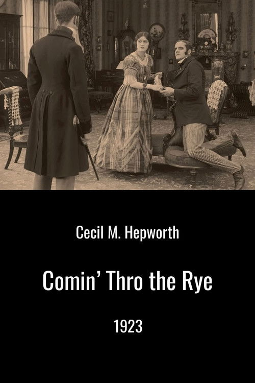 Comin' Thro the Rye (1923) poster