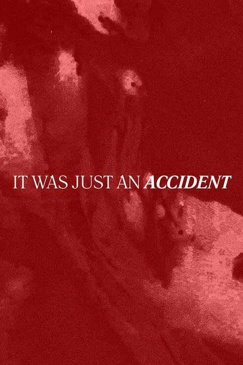 It Was Just an Accident (2026) poster