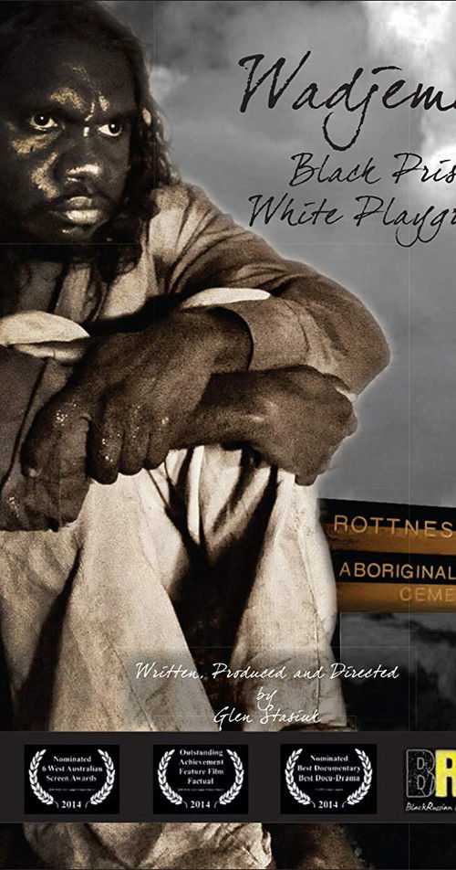 Wadjemup: Black Prison White Playground (2014) poster