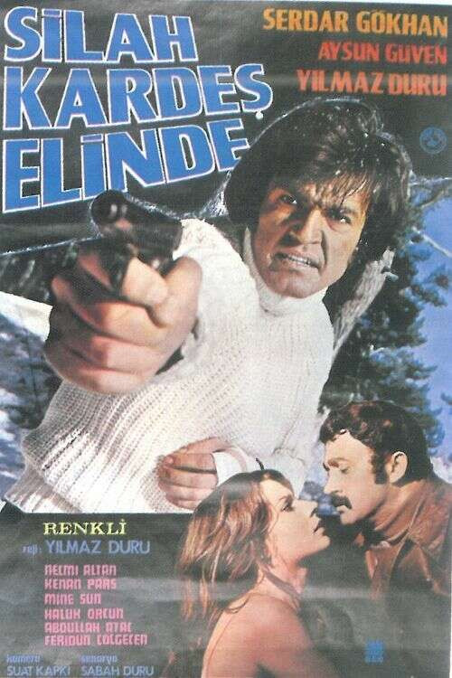 Silah Kardeş Elinde (1974) poster