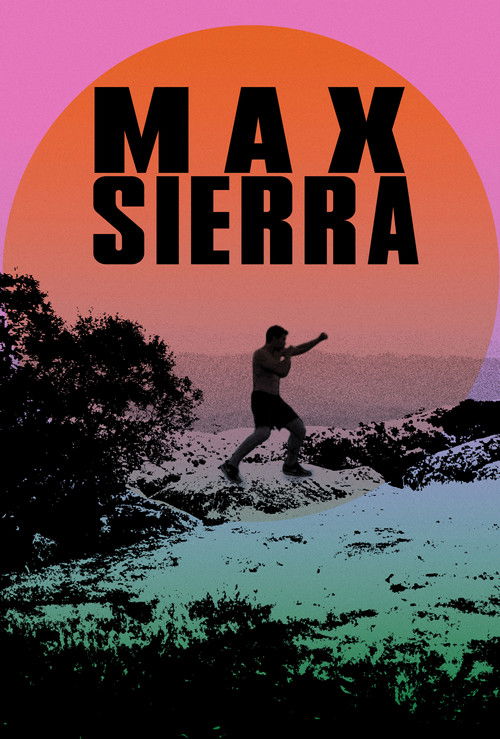 Max Sierra (2024) poster