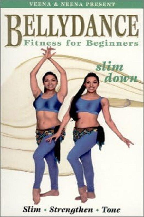 Bellydance Fitness for Beginners: Slim Down (2001) poster