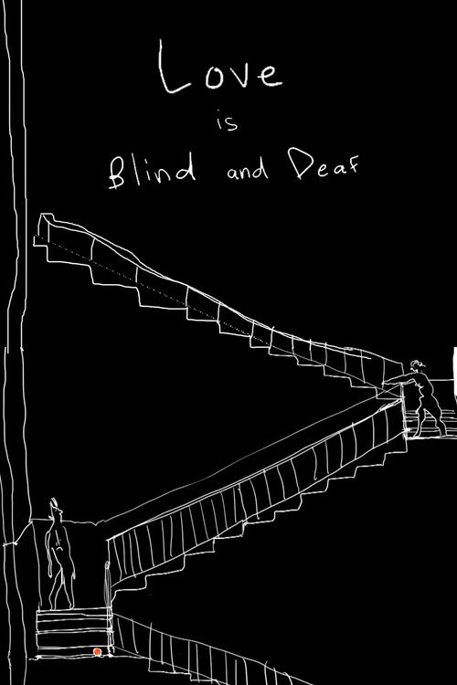 Love is Blind and Deaf (2014) poster