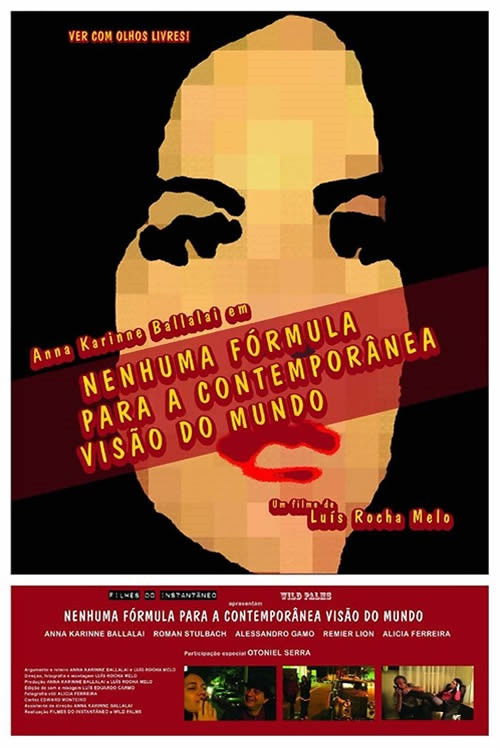 Nenhuma Fórmula Para a Contemporânea Visão do Mundo (2012) poster