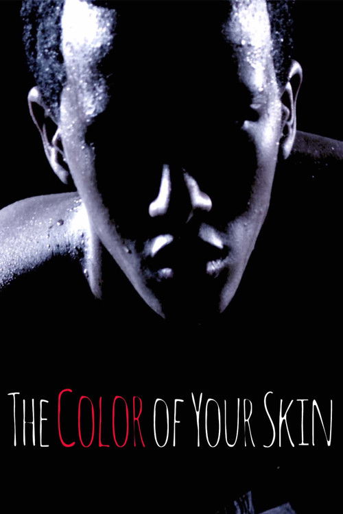 The Color of Your Skin (2019) poster