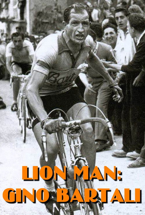 Lion Man: Gino Bartali - The War Years (2022) poster