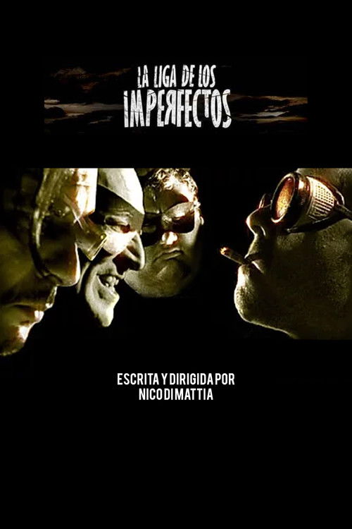 La liga de los imperfectos (2006) poster
