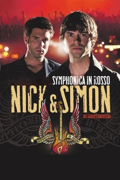Nick en Simon - Symphonica in Rosso (2011) poster