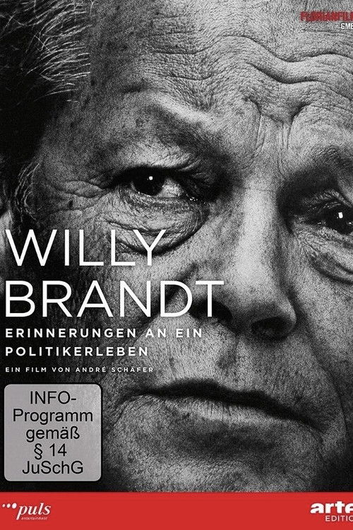 Willy Brandt - Erinnerungen an ein Politikerleben (2013) poster