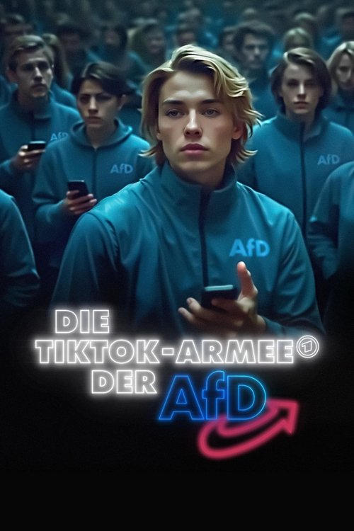 The TikTok-Army of the AfD (2025) poster
