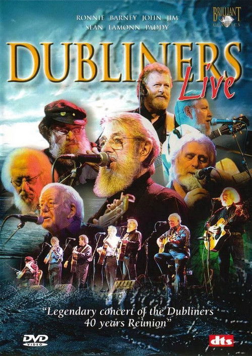 The Dubliners: Live - 40 Years Reunion Concert poster