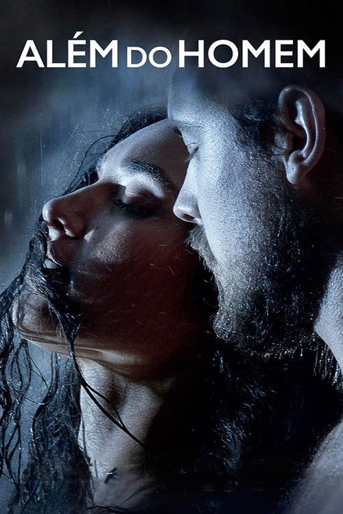Além do Homem (2018) poster