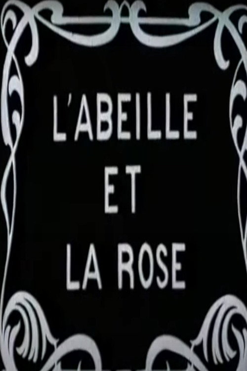 L'Abeille et la rose (1908) poster