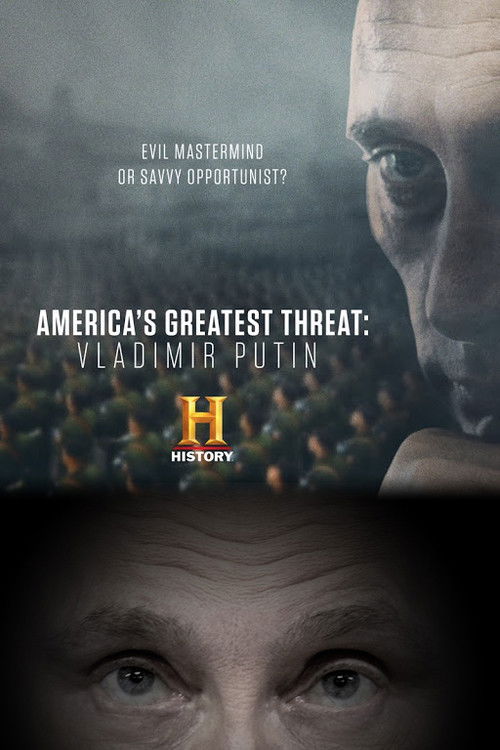 America's Greatest Threat: Vladimir Putin (2018) poster