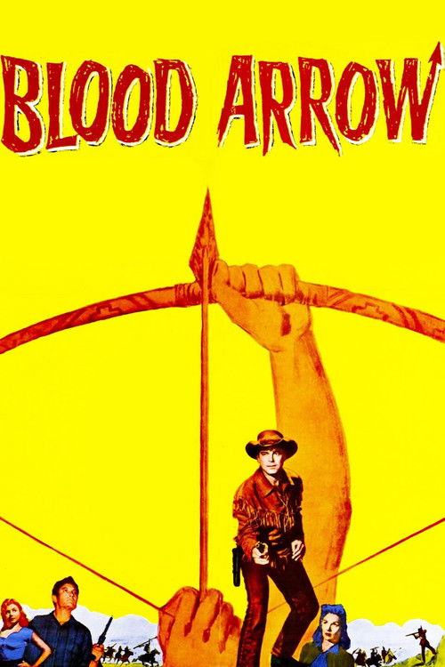 Blood Arrow (1958) poster