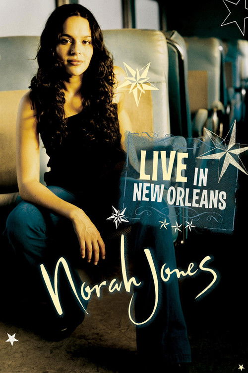 Norah Jones - Live in New Orleans (2003) poster