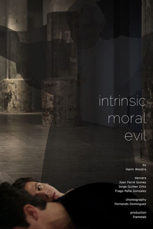 Intrinsic Moral Evil (2013) poster