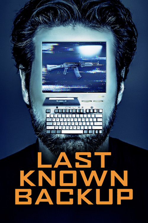 Last Known Backup (2025) poster