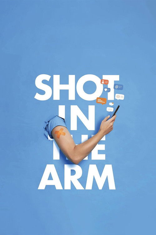 Shot in the Arm (2023) poster