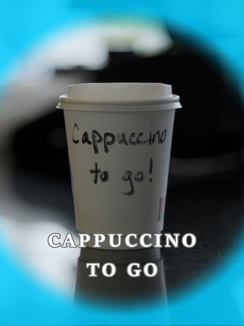Cappuccino to Go (2024) poster
