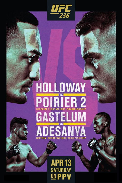 UFC 236: Holloway vs. Poirier 2 (2019) poster