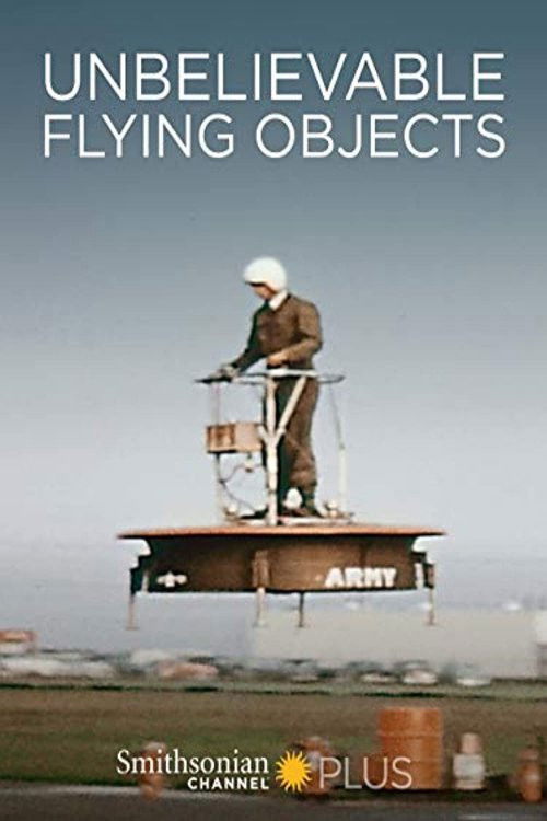 Unbelievable Flying Objects (2007) poster