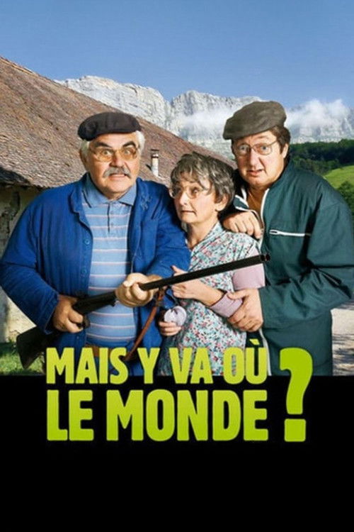 Mais y va où le monde ? (2011) poster