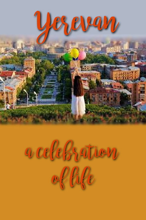 Yerevan, a celebration of life (2014) poster