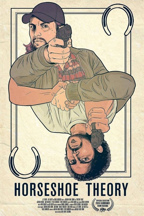 Horseshoe Theory (2017) poster