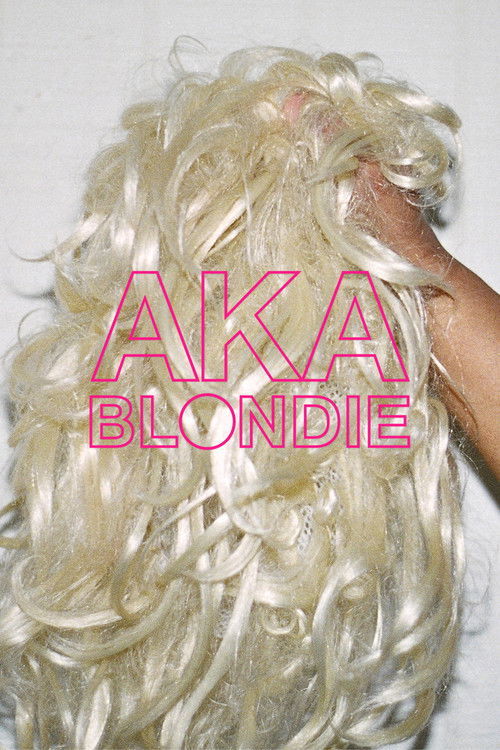 AKA Blondie (2012) poster
