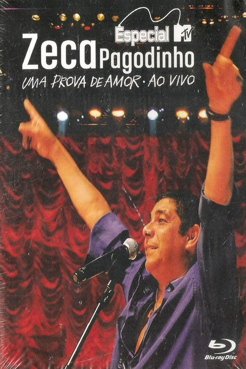 Especial MTV: Uma Prova De Amor – Ao Vivo (2009) poster