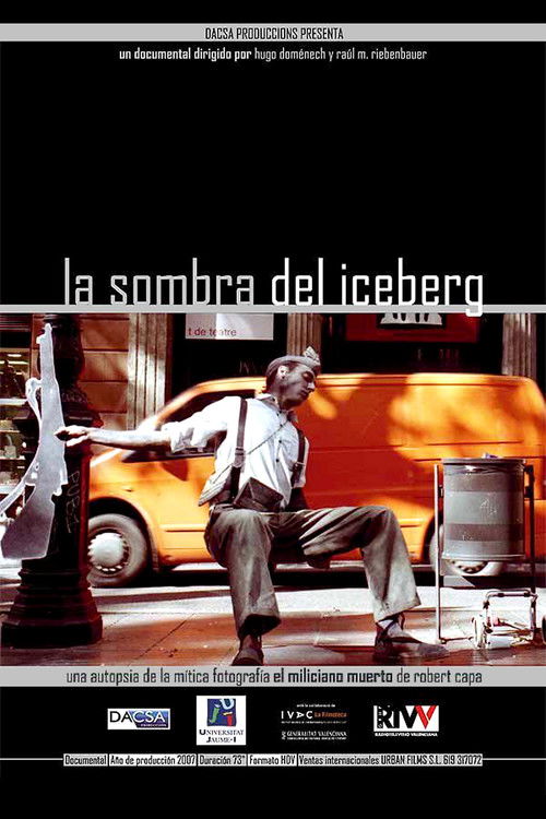 La sombra del iceberg (2007) poster
