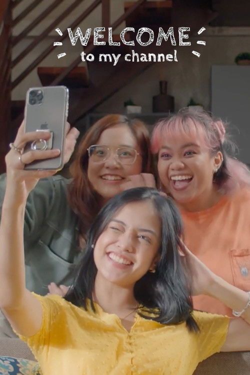 Welcome to My Channel!!! (2021) poster