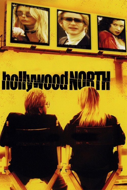Hollywood North (2004) poster