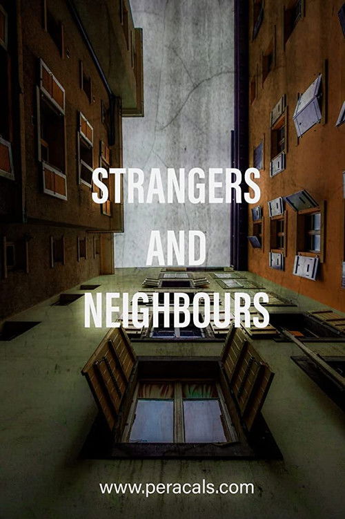 Strangers and Neighbours poster